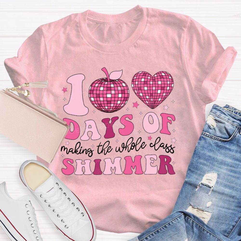 100 Days Of Making The Whole Class Shimmer T-shirt