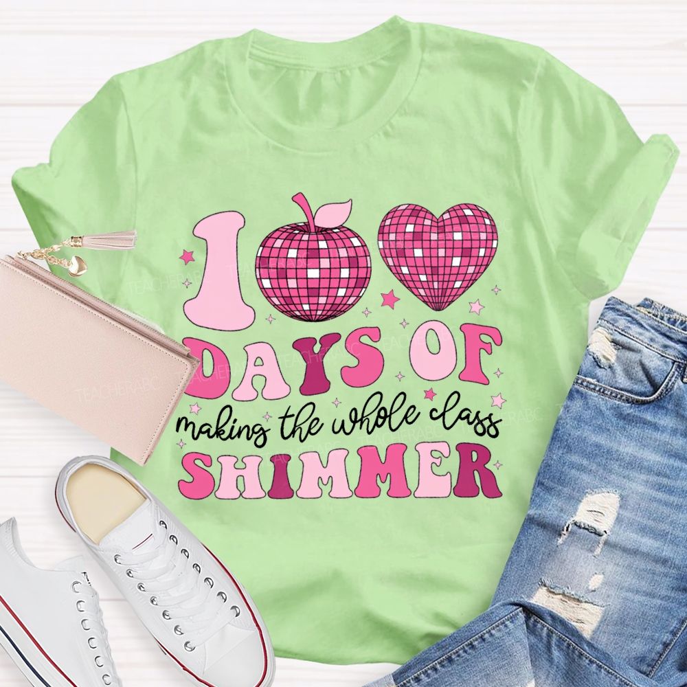 100 Days Of Making The Whole Class Shimmer T-shirt