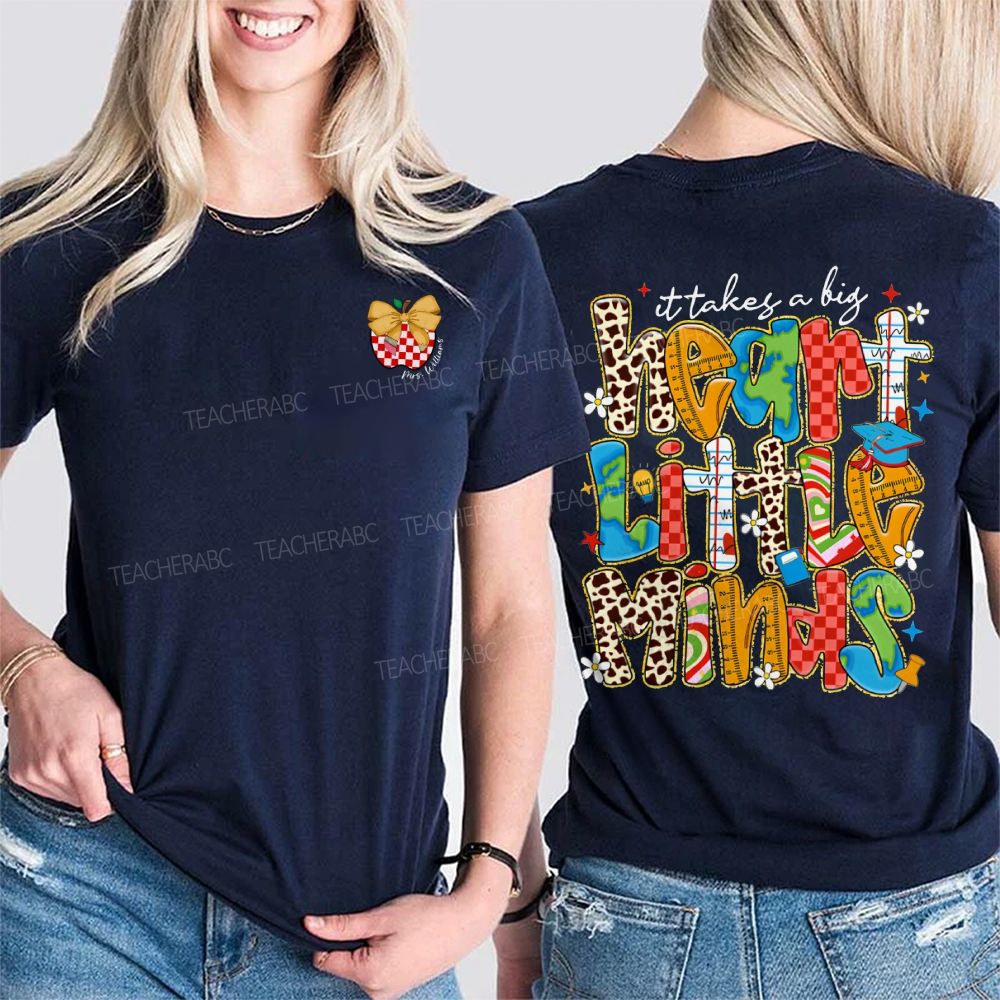 Personalized Name It Takes A Big Heart Little Minds Double Printed T-shirt