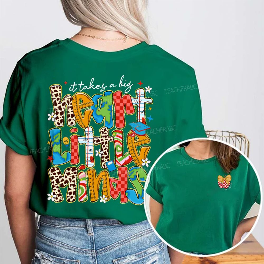 Personalized Name It Takes A Big Heart Little Minds Double Printed T-shirt