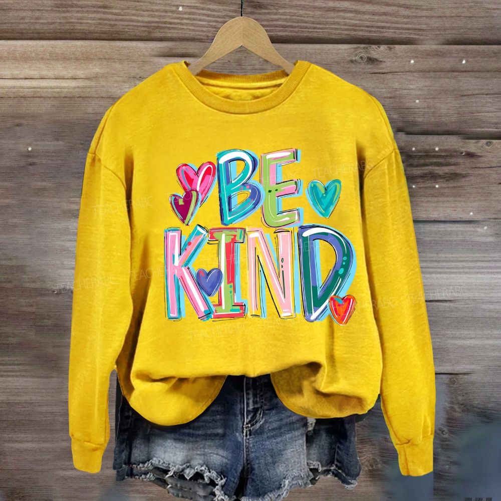 Be Kind With Heart Gradient Letters Sweatshirt