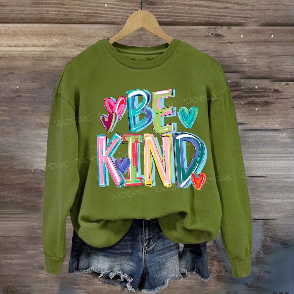 Be Kind With Heart Gradient Letters Sweatshirt