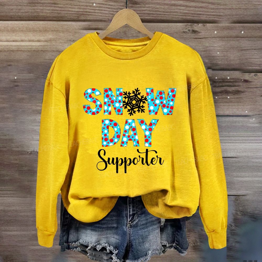 Snow Day Supporter Sweatshirt