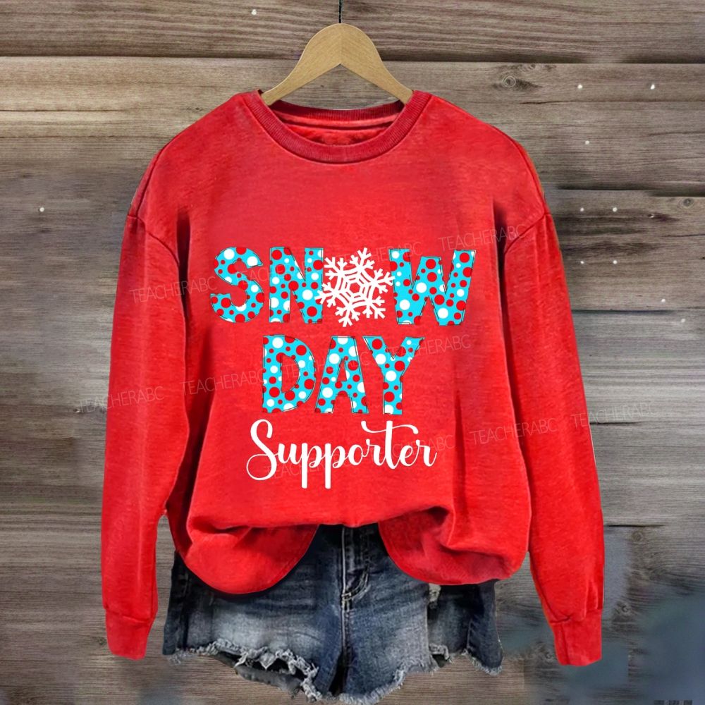 Snow Day Supporter Sweatshirt
