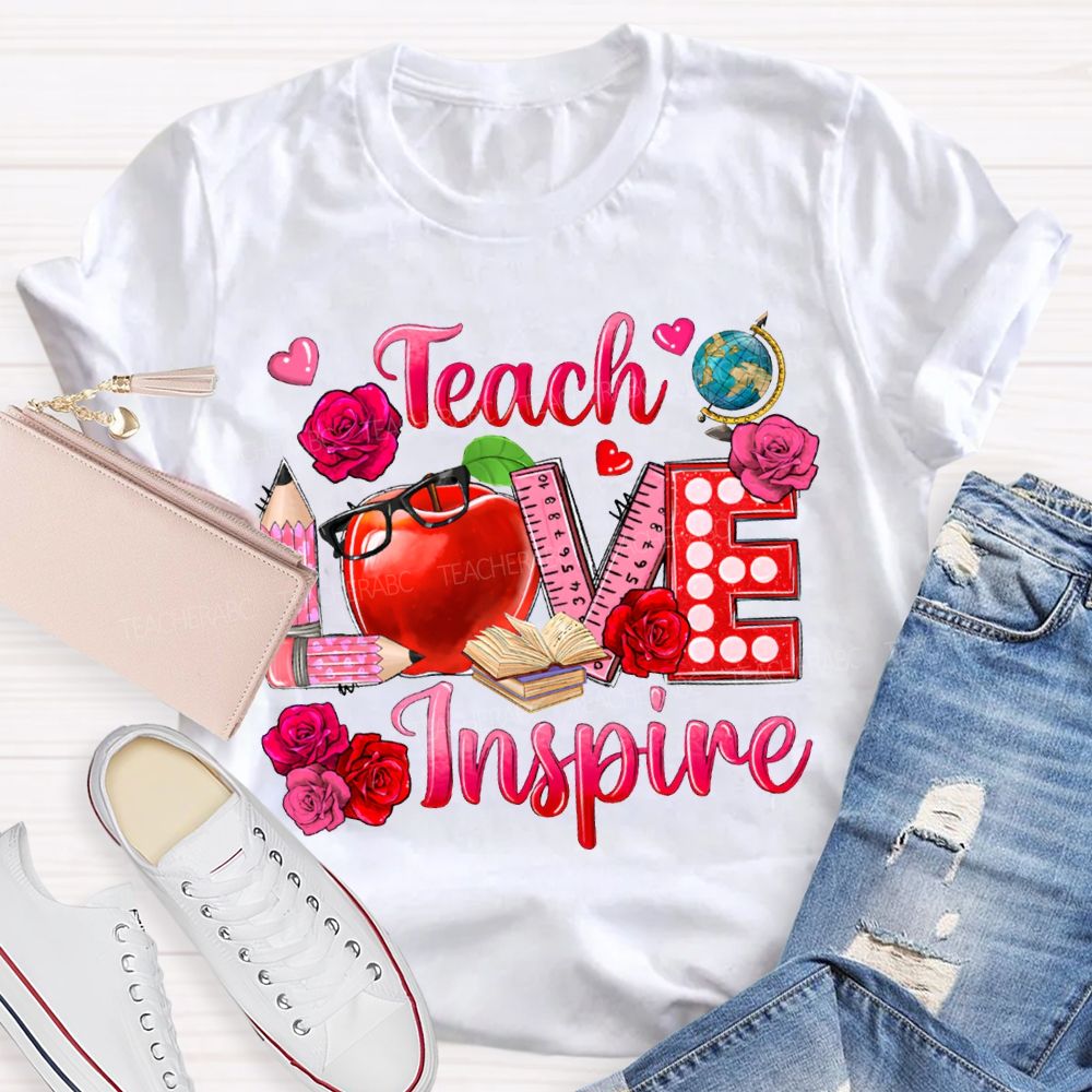 Teach Love Inspire Rose And Apple Print T-shirt