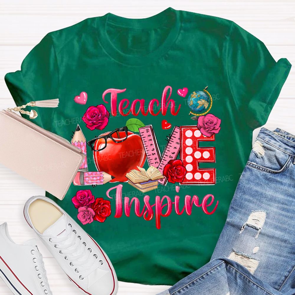 Teach Love Inspire Rose And Apple Print T-shirt