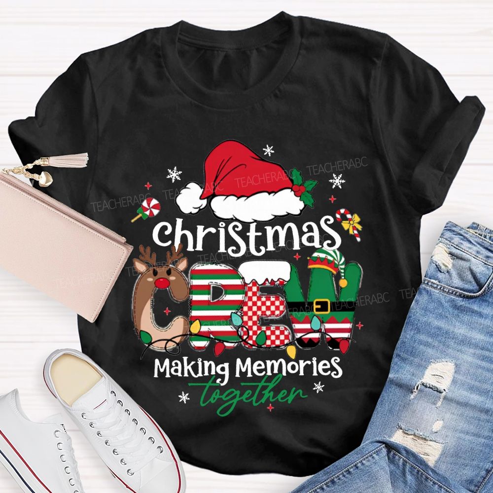 Christmas Crew Making Memories Together Christmas Hat T-shirt