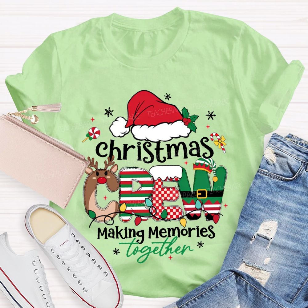 Christmas Crew Making Memories Together Christmas Hat T-shirt