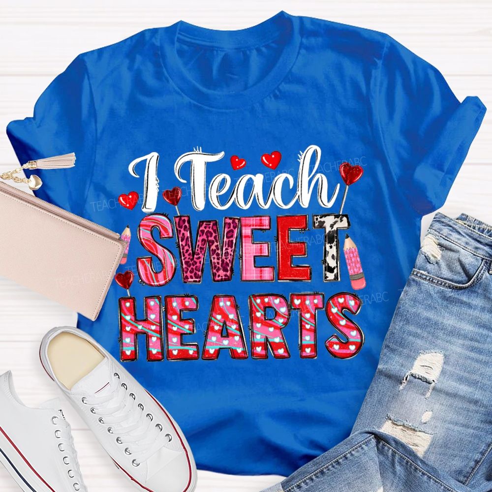 T Teach Sweet Hearts And Heart Fonts Valentine'S Day T-shirt