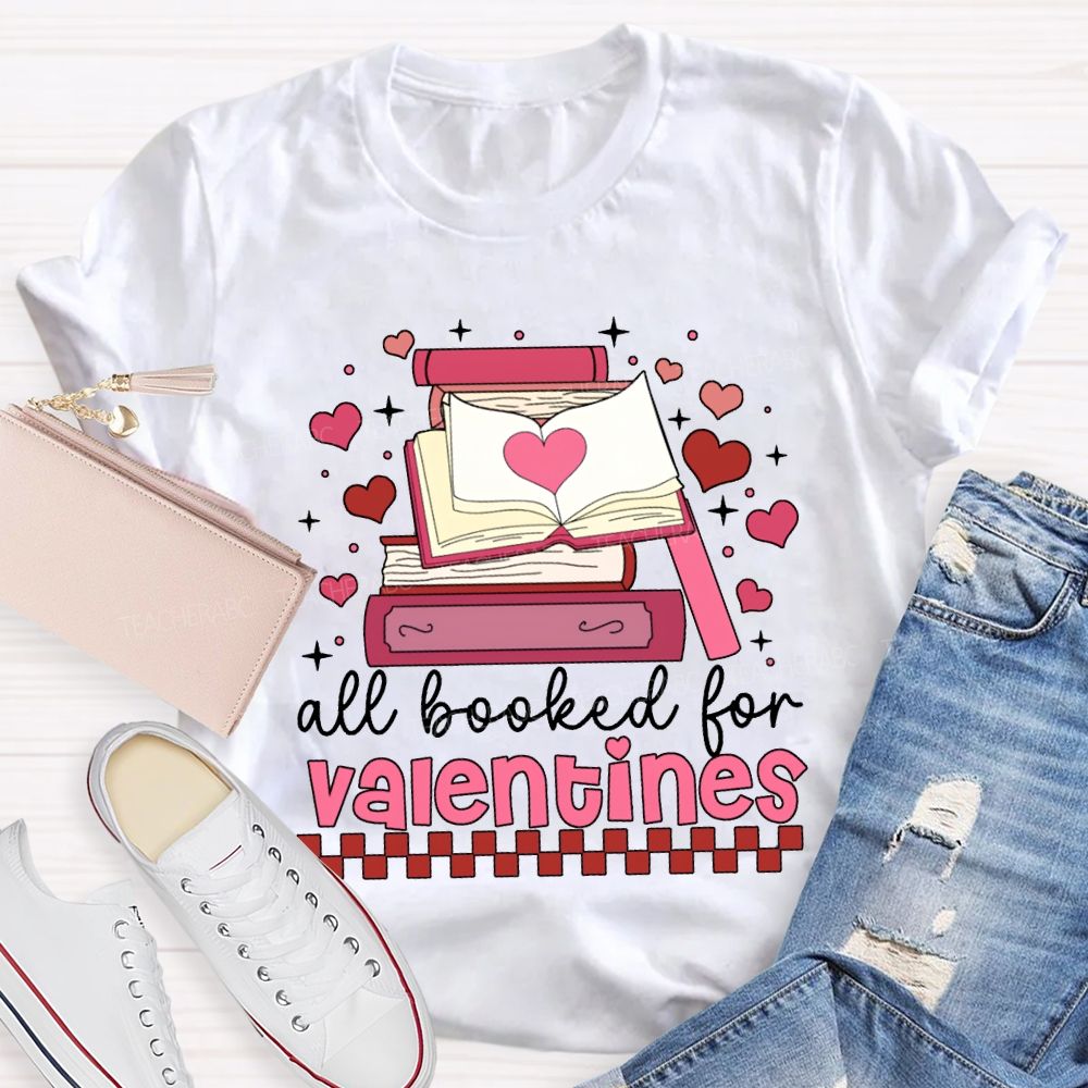 All Booked For Valentines Pink Books And Hearts T-shirt