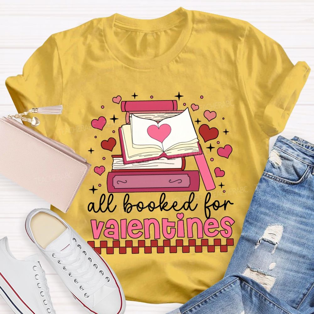 All Booked For Valentines Pink Books And Hearts T-shirt
