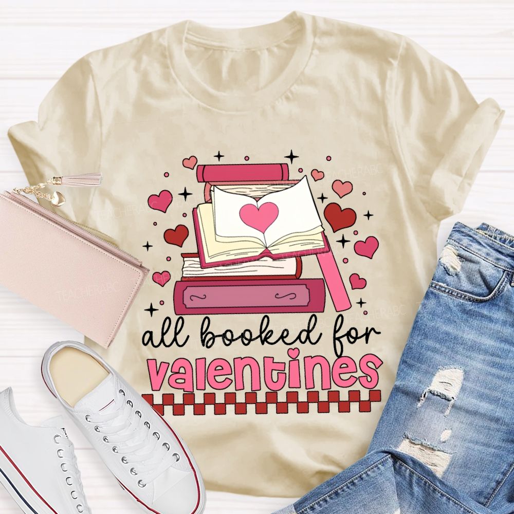 All Booked For Valentines Pink Books And Hearts T-shirt