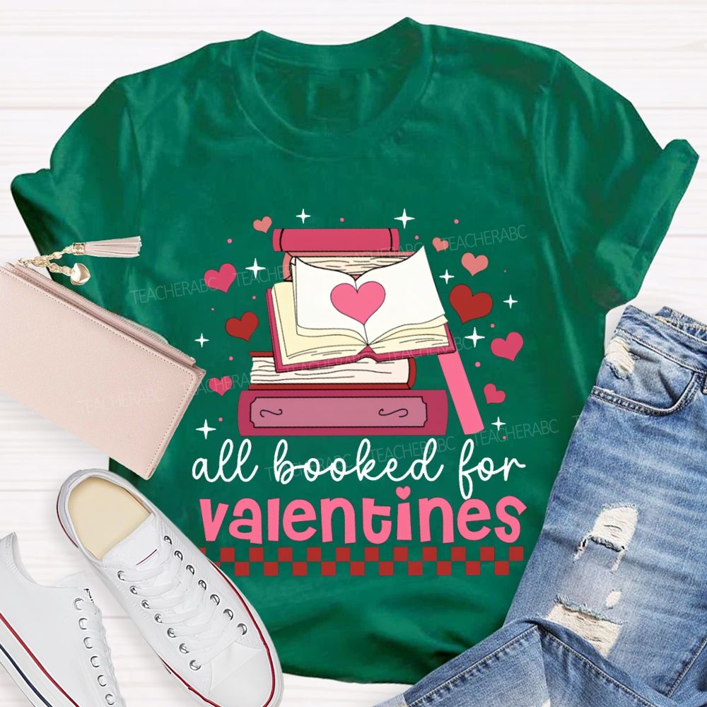All Booked For Valentines Pink Books And Hearts T-shirt