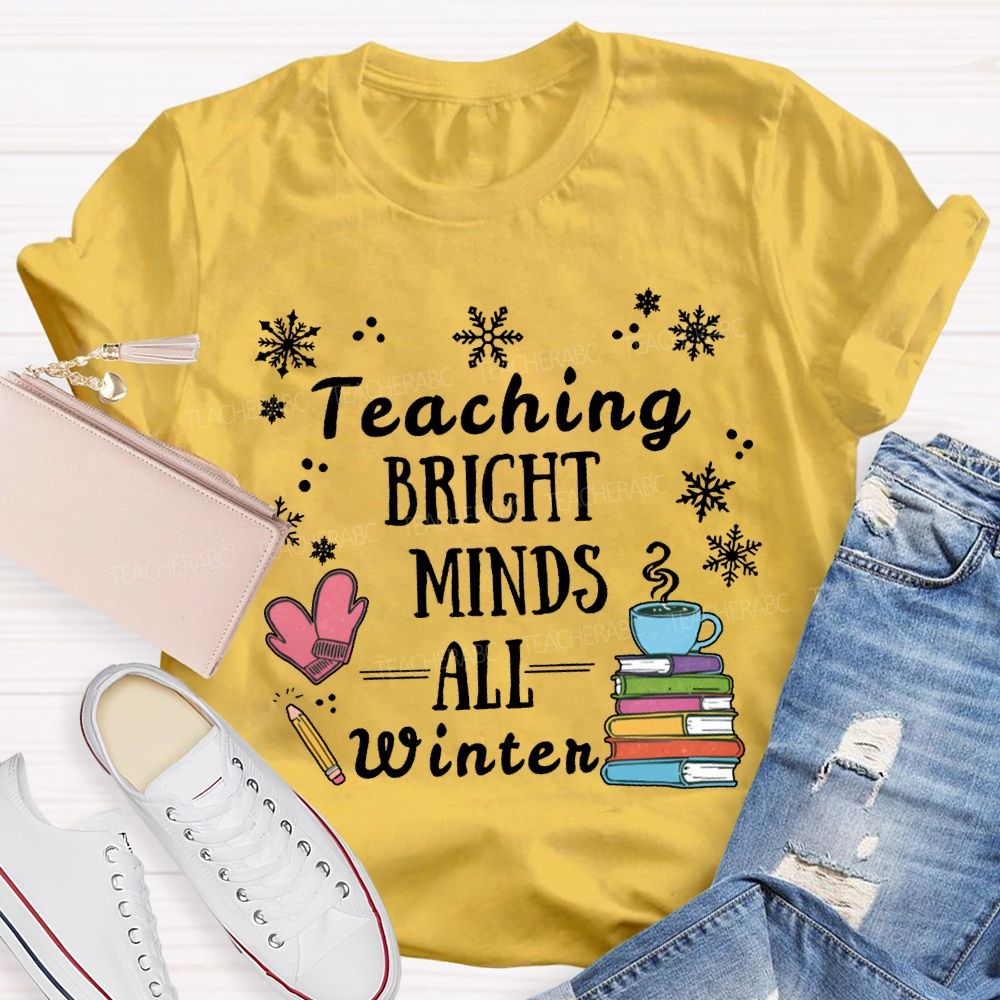 Teaching Bright Minds All Winter Snowflake Christmas T-shirt