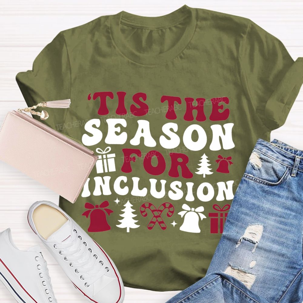 Tis The Season For Inclusion Vibes Christmas T-shirt