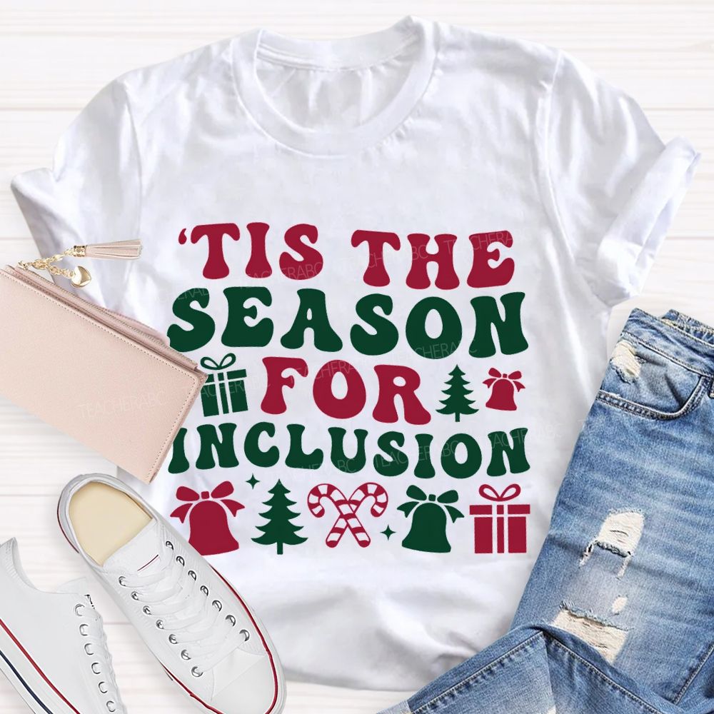 Tis The Season For Inclusion Vibes Christmas T-shirt