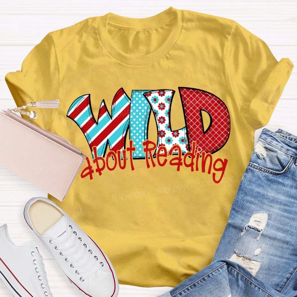 Wild About Reading Read Across America Day T-shirt