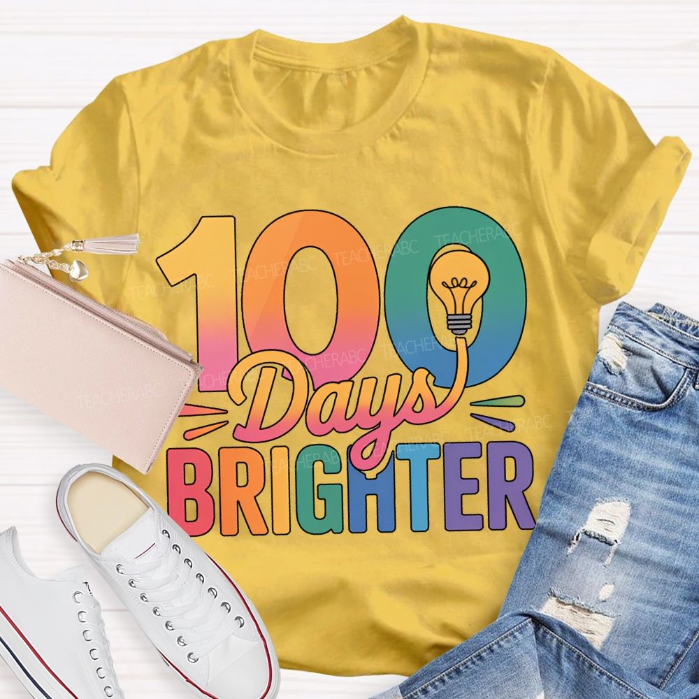 100 Days Brighter Light Bulbs And Gradient Fonts T-shirt