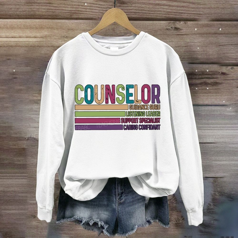 Counselor Guidance Guru Listening Leader Support Specialist Sweatshirt