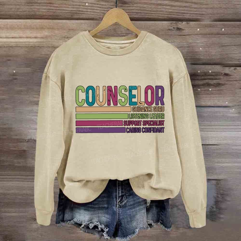 Counselor Guidance Guru Listening Leader Support Specialist Sweatshirt