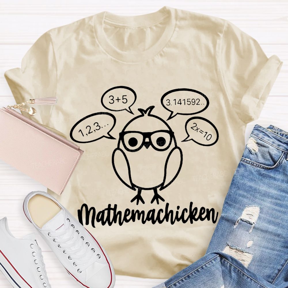 Mathemachicken Teacher T-Shirt