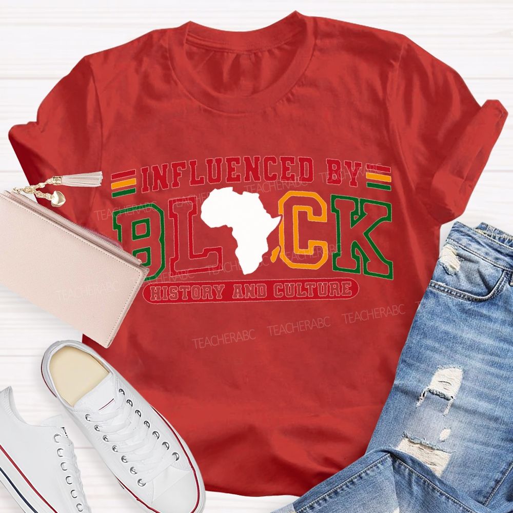 Influenced Black History And Culture T-shirt