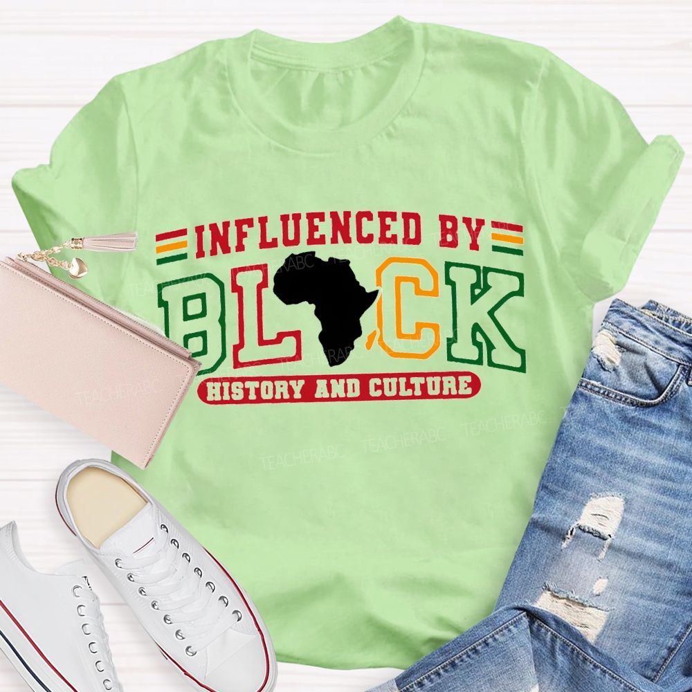 Influenced Black History And Culture T-shirt