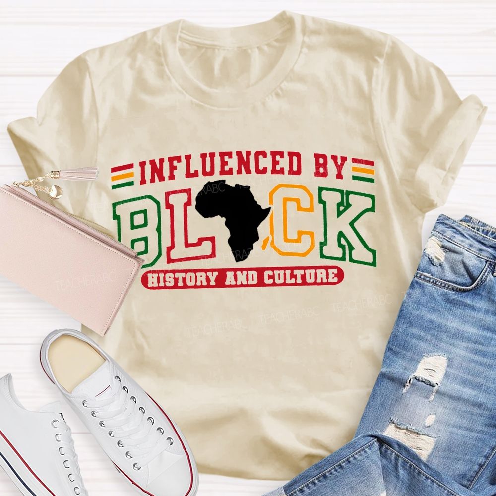 Influenced Black History And Culture T-shirt