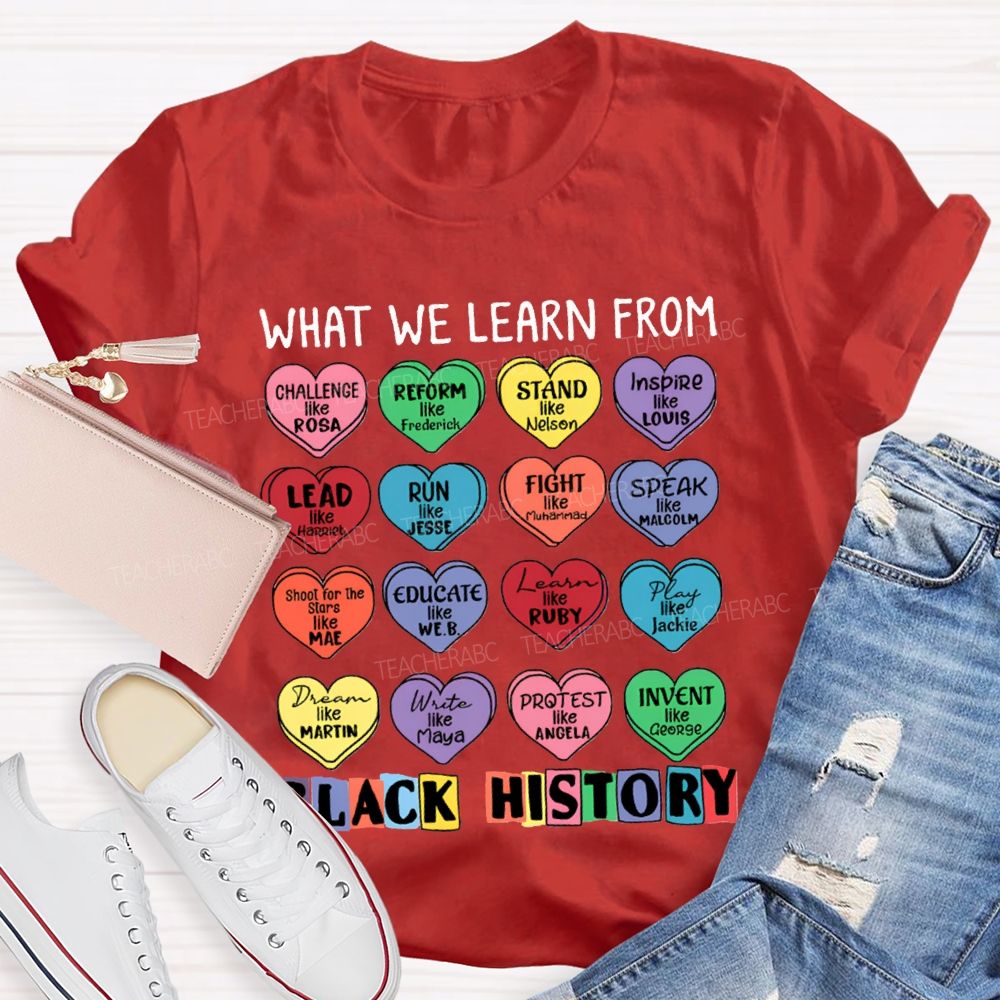 What We Learn From Black History Colorful Heart Print T-shirt