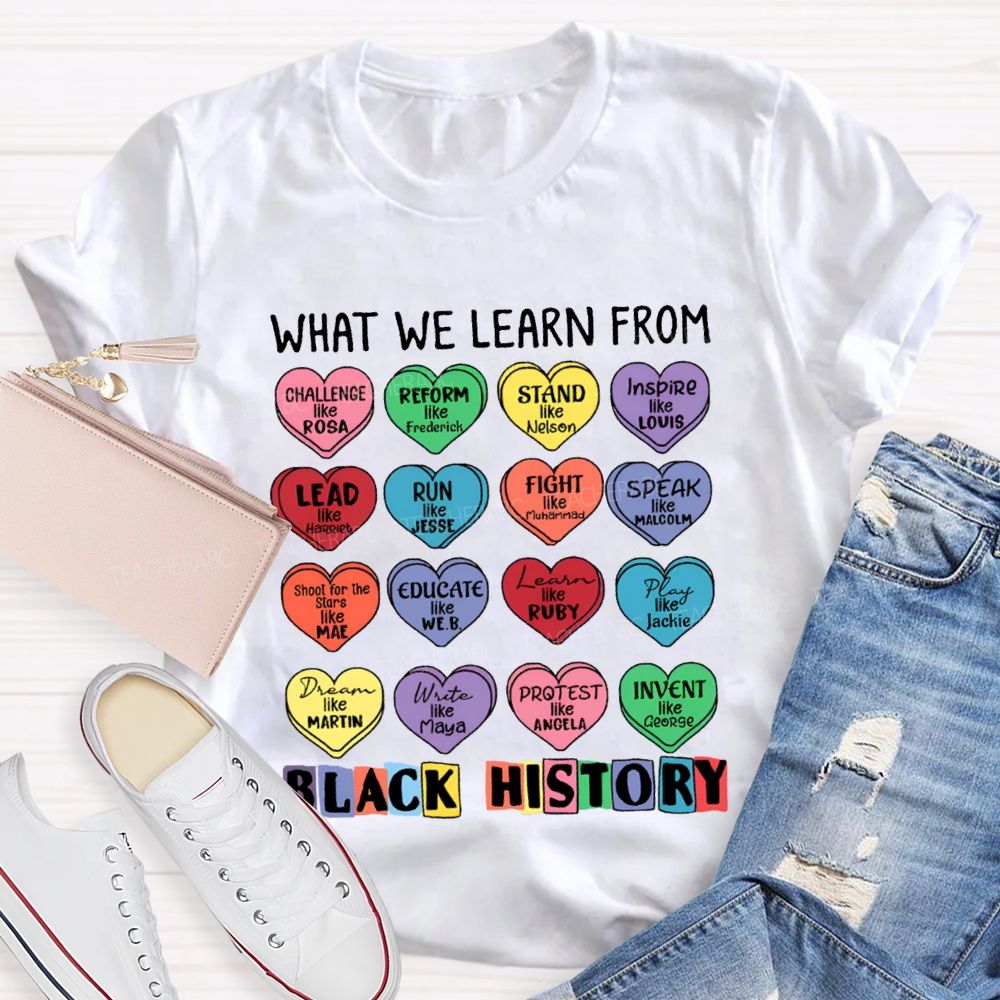 What We Learn From Black History Colorful Heart Print T-shirt