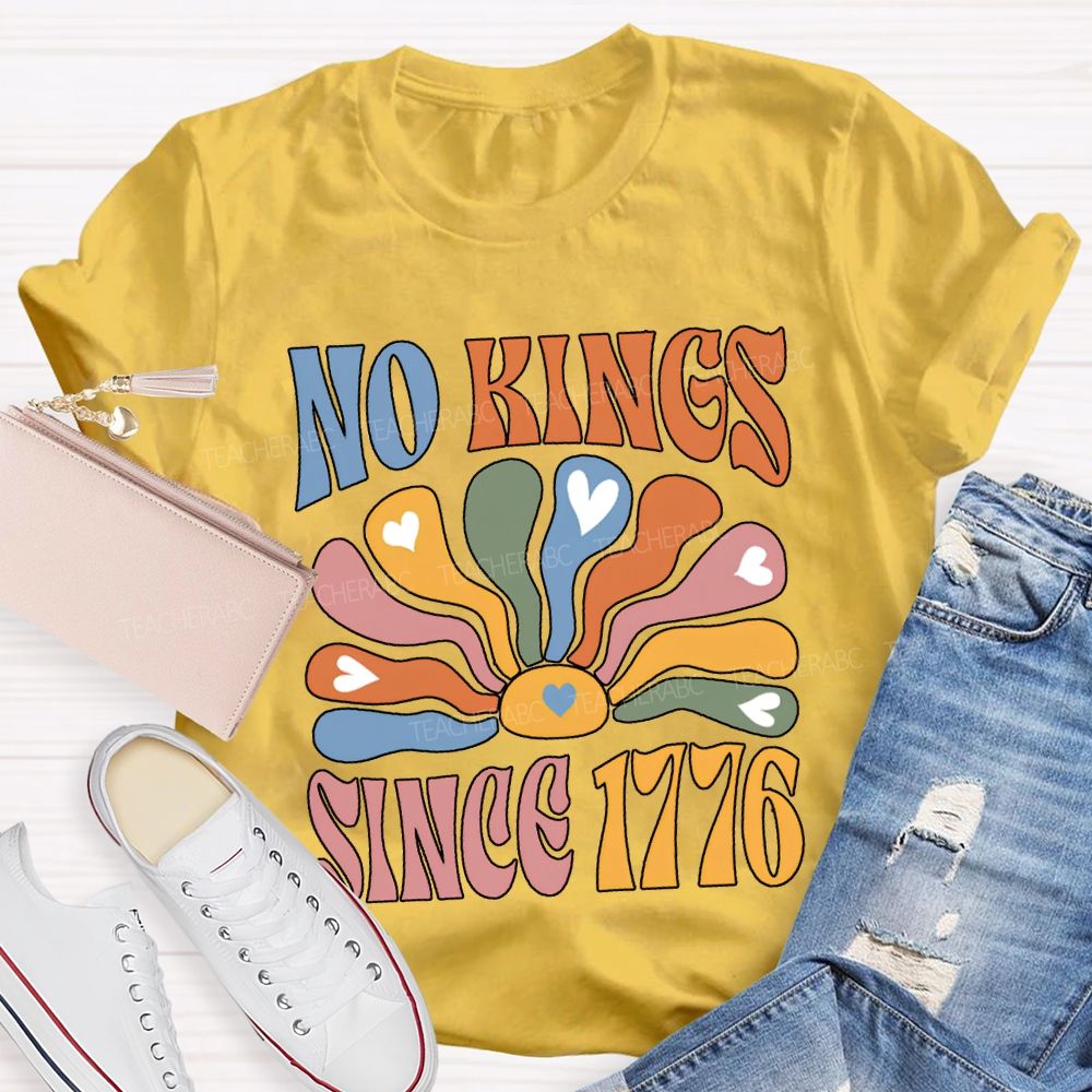 No Kings Since 1776 Colorful Lettering Printing 250th Anniversary T-shirt