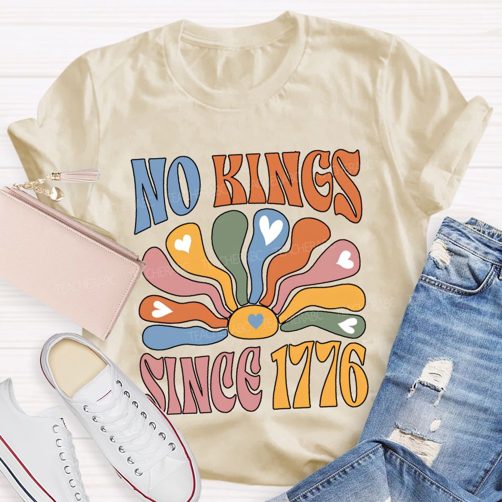 No Kings Since 1776 Colorful Lettering Printing 250th Anniversary T-shirt