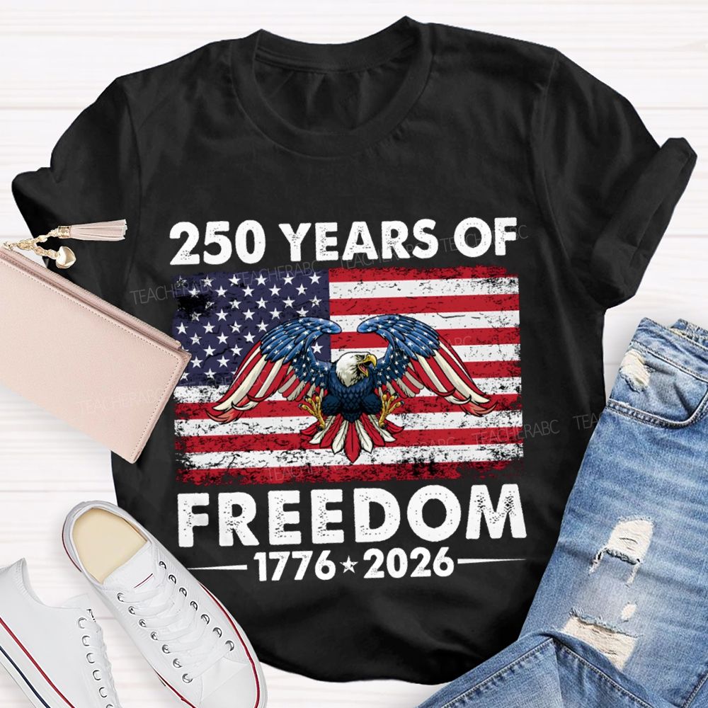 250 Years Of Freedom 1776-2026 Bald Eagle T-shirt