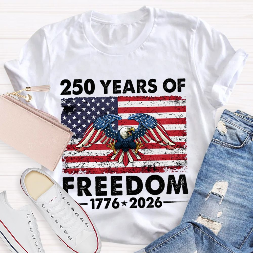 250 Years Of Freedom 1776-2026 Bald Eagle T-shirt
