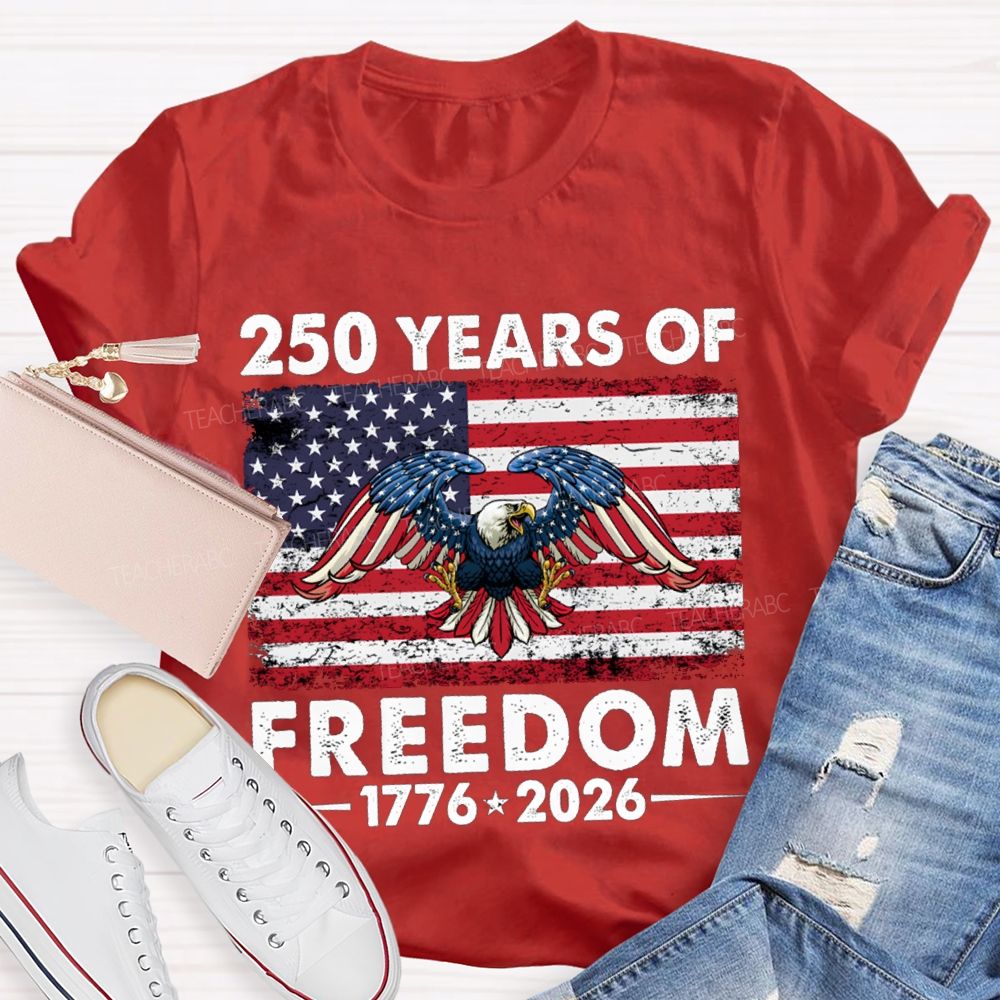250 Years Of Freedom 1776-2026 Bald Eagle T-shirt