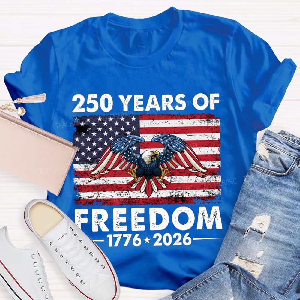 250 Years Of Freedom 1776-2026 Bald Eagle T-shirt