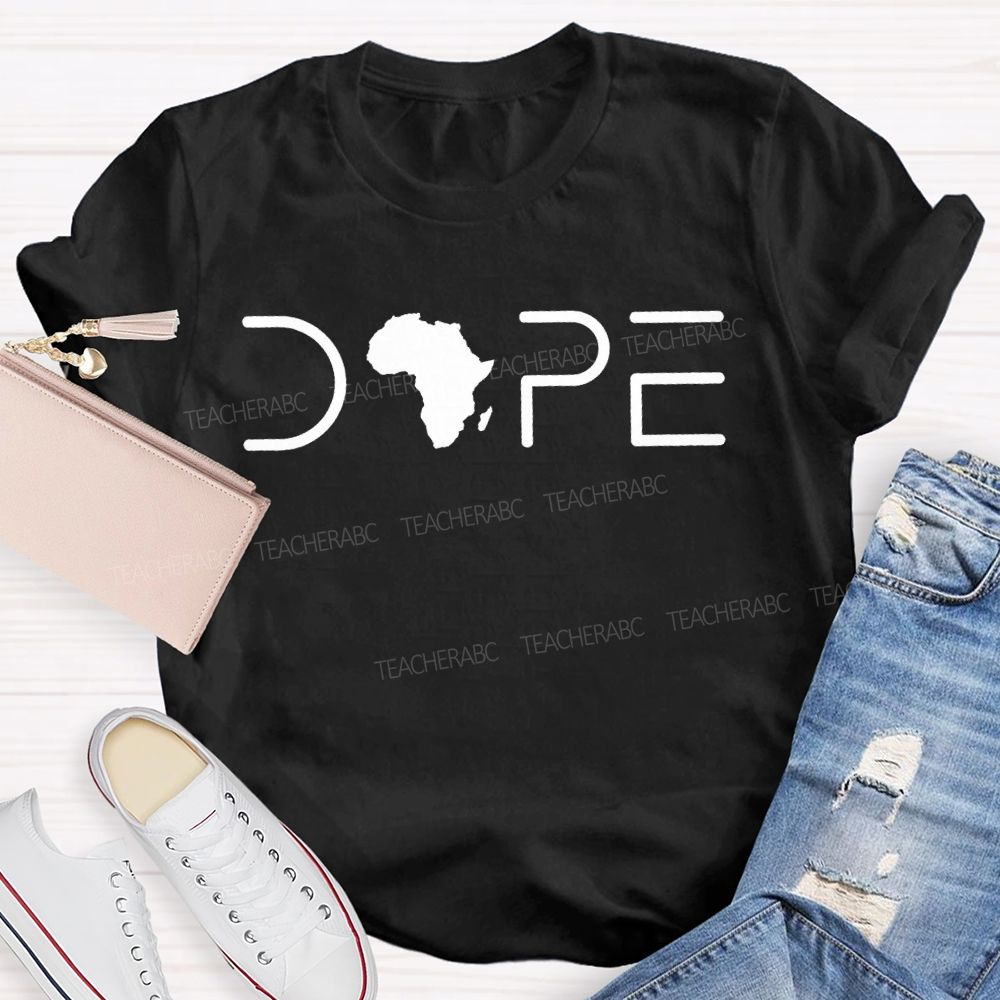 Black History Melanin Dope Africa Graphic T-shirt
