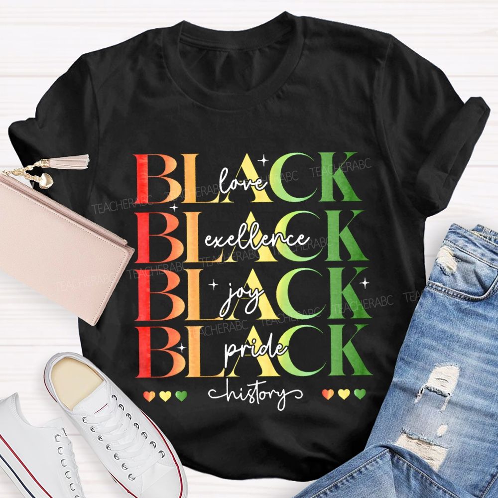 Black Love Excellence Gay Pride History T-shirt