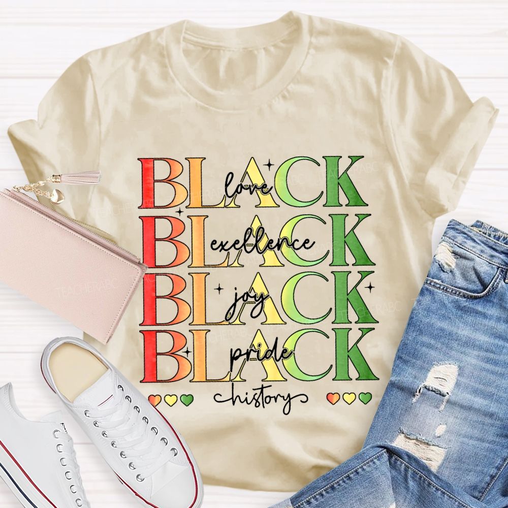 Black Love Excellence Gay Pride History T-shirt