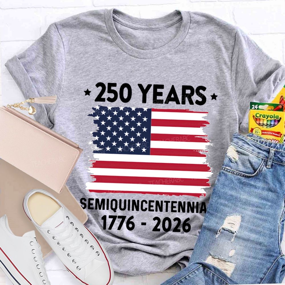 250 Years Semiquincentennial 1776-2026 T-shirt