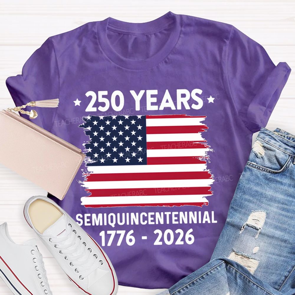 250 Years Semiquincentennial 1776-2026 T-shirt