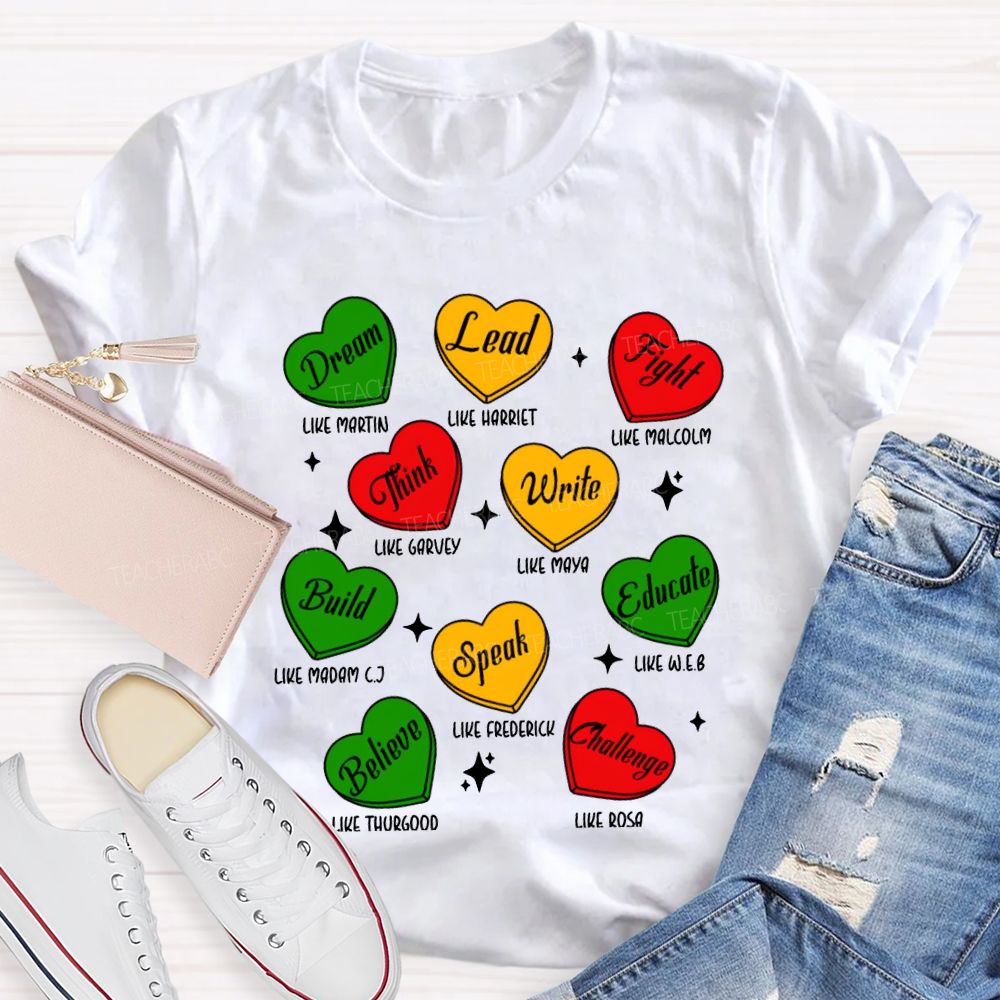 Black History Month Dream Lead Fight Hearts T-shirt