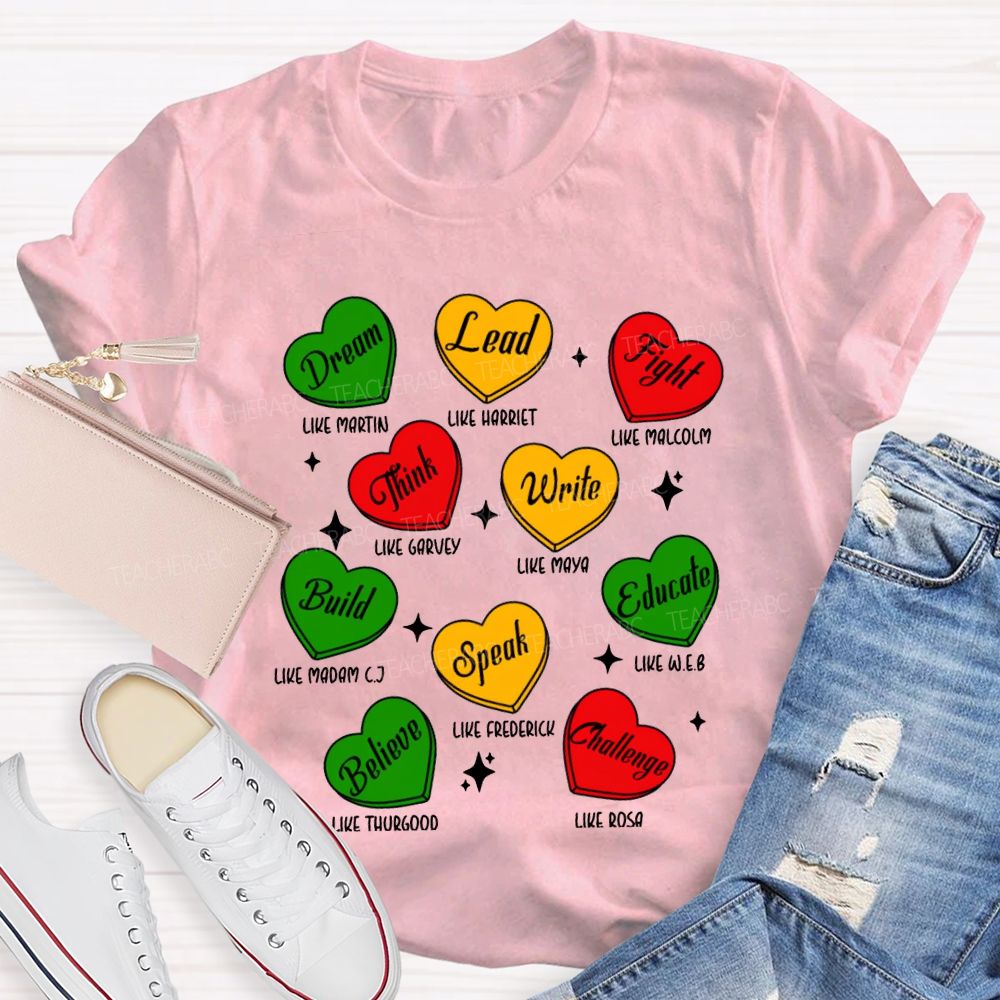 Black History Month Dream Lead Fight Hearts T-shirt
