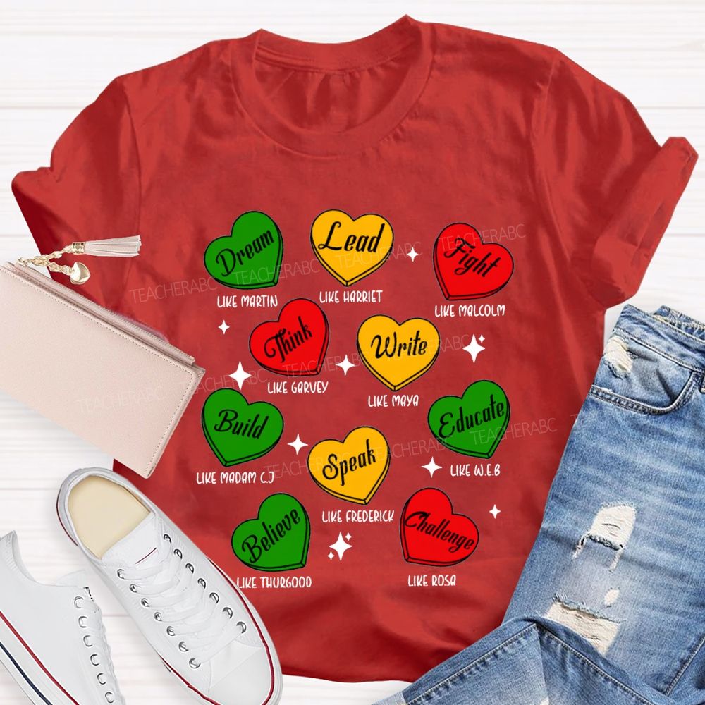 Black History Month Dream Lead Fight Hearts T-shirt