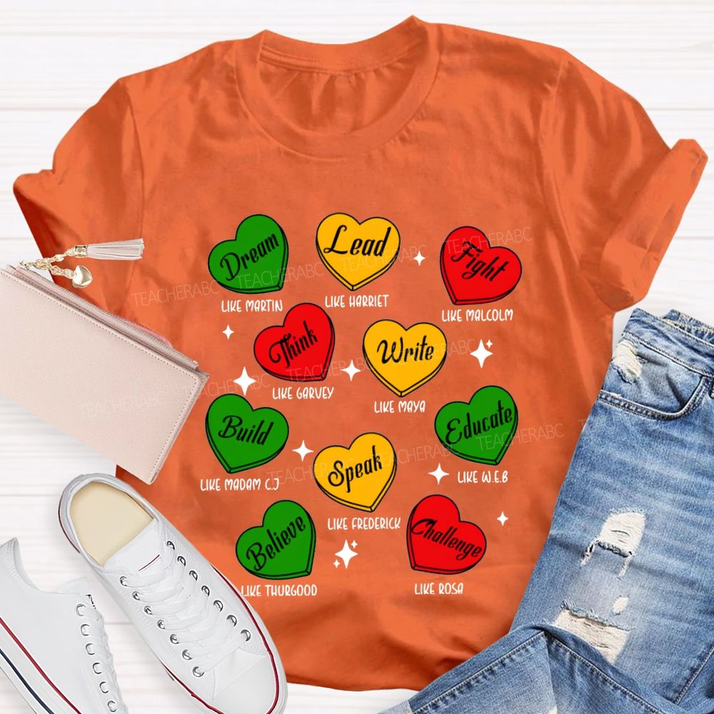 Black History Month Dream Lead Fight Hearts T-shirt