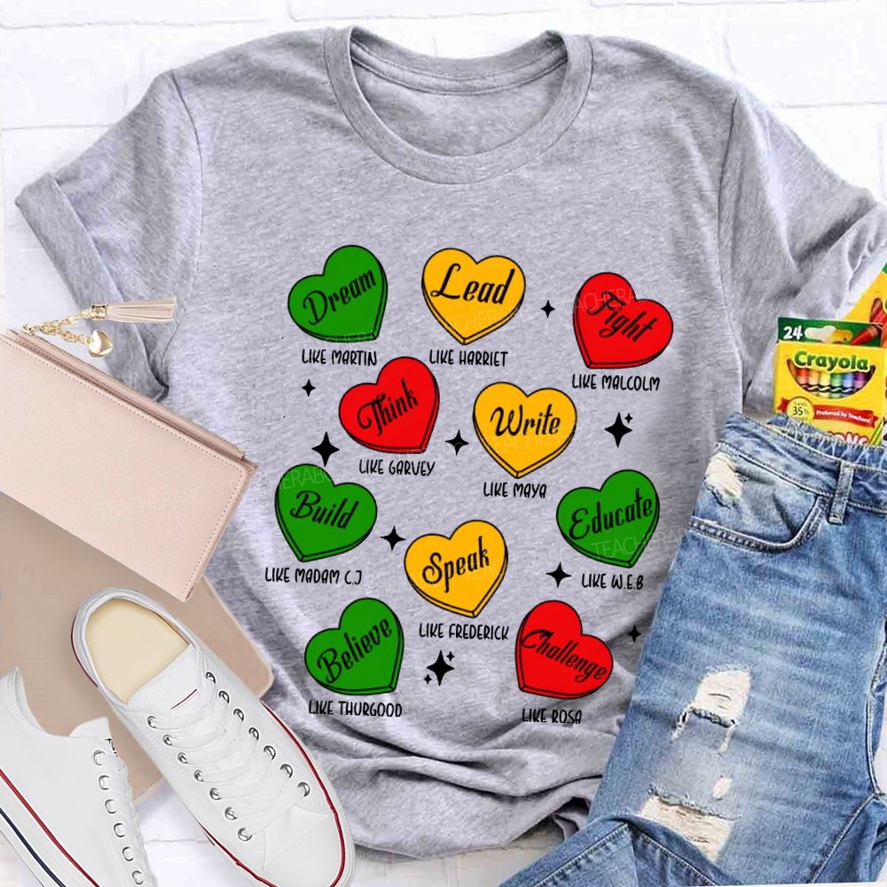 Black History Month Dream Lead Fight Hearts T-shirt