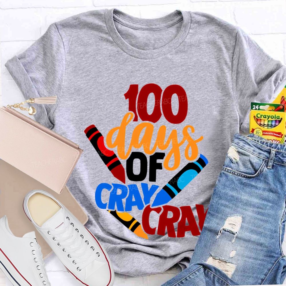100 Days Of Cray Cray Colored Crayon Prints T-shirt