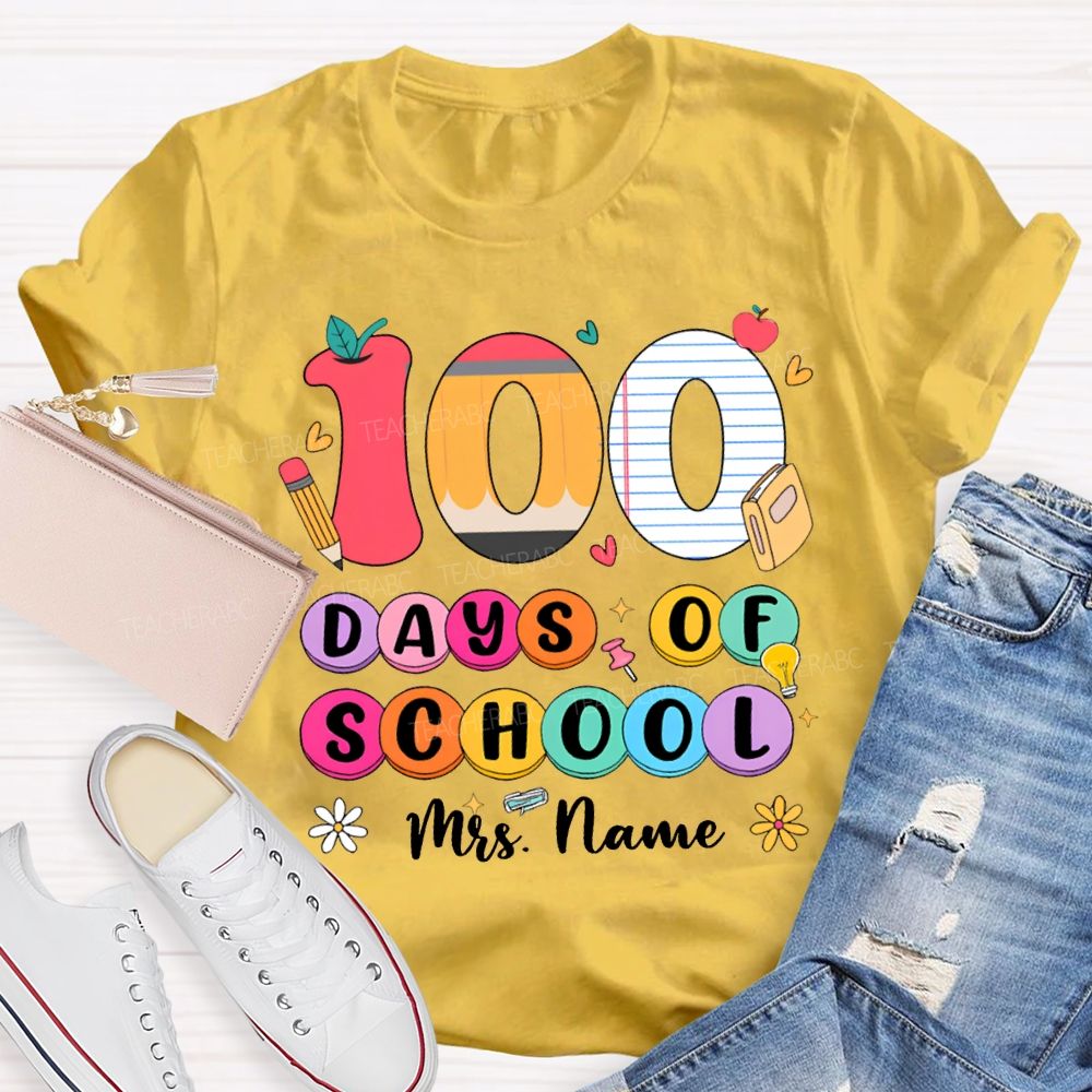 Personalized Name 100 Days Of School Colored Fonts T-shirt