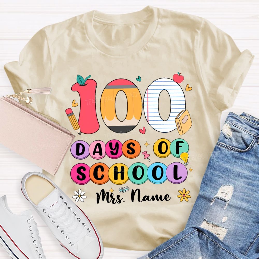 Personalized Name 100 Days Of School Colored Fonts T-shirt