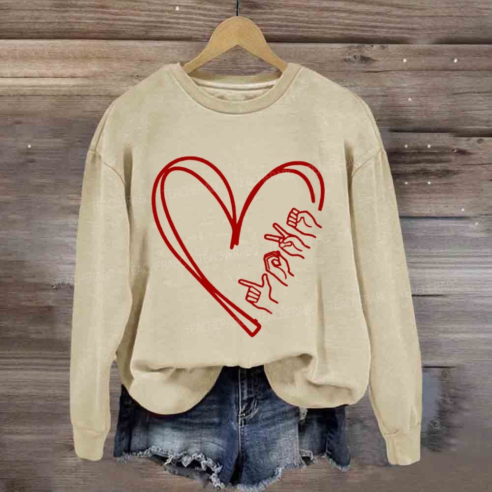 Love Sign Language With Heart Sweatshirt